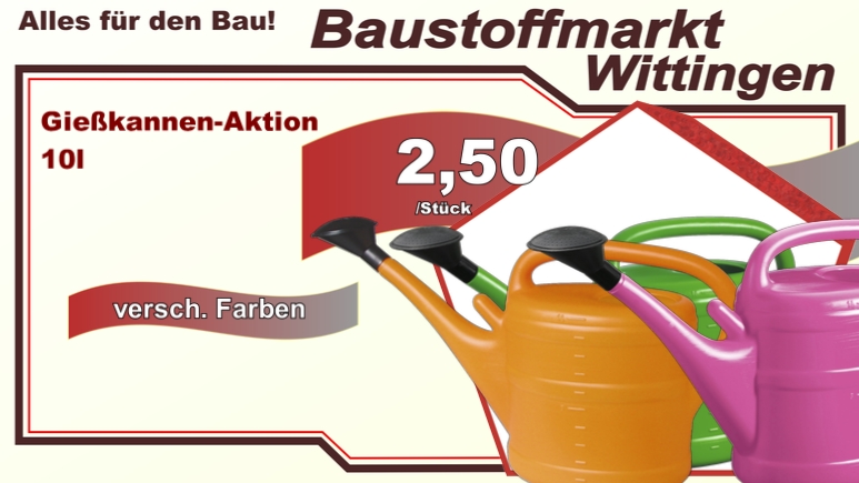 Gießkannen Aktion
(solange Vorrat reicht)
